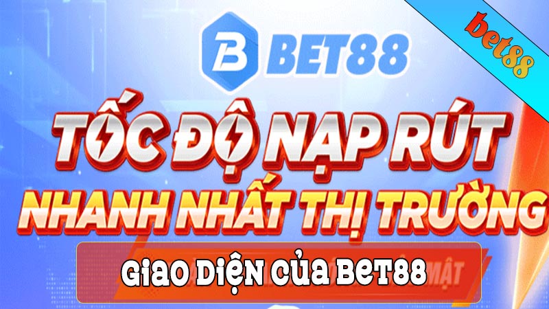 Giao diện của bet88